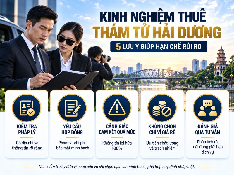 Khách hàng cần lưu ý ký kết hợp đồng rõ ràng và kiểm tra tính pháp lý để phòng tránh rủi ro khi thuê thám tử.